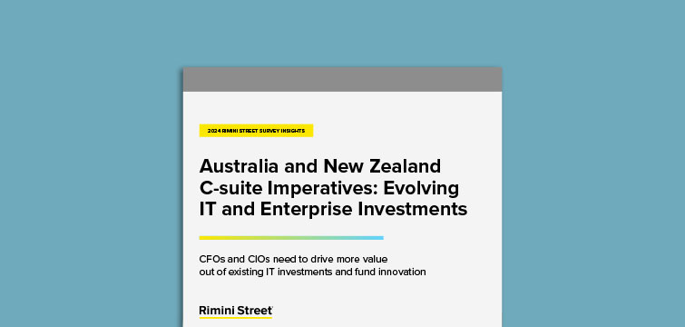 Australia and New Zealand C-suite Imperatives: Evolving IT and Enterprise Investments