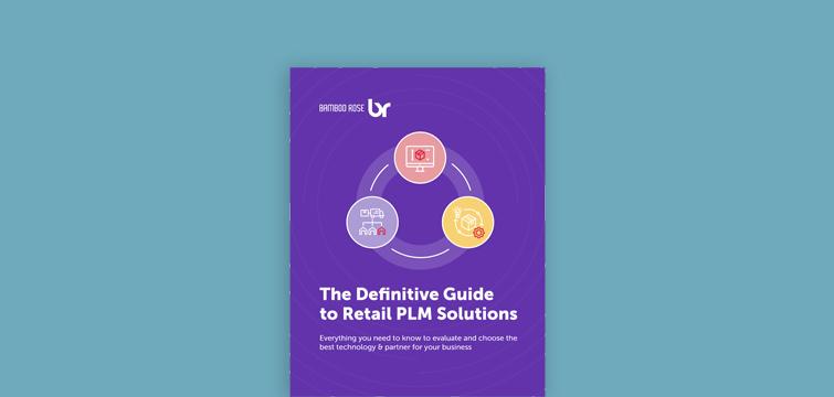 The Definitive Guide to Retail PLM Solutions