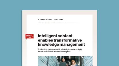 Intelligent Content Enables Transformative Knowledge Management